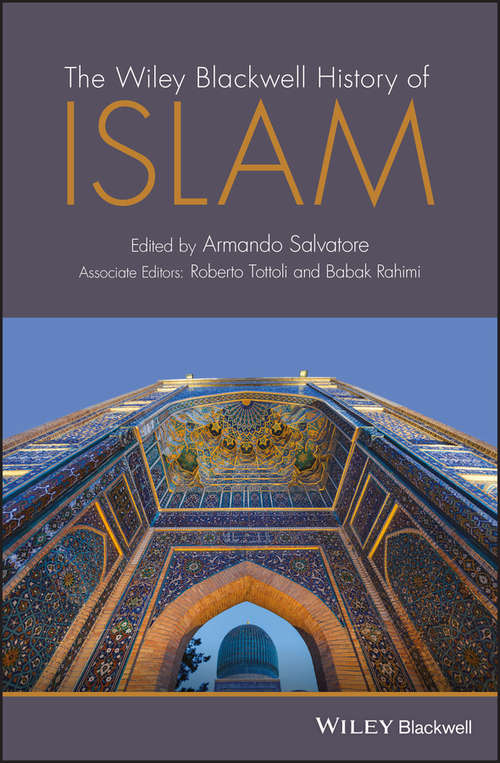Book cover of The Wiley Blackwell History of Islam