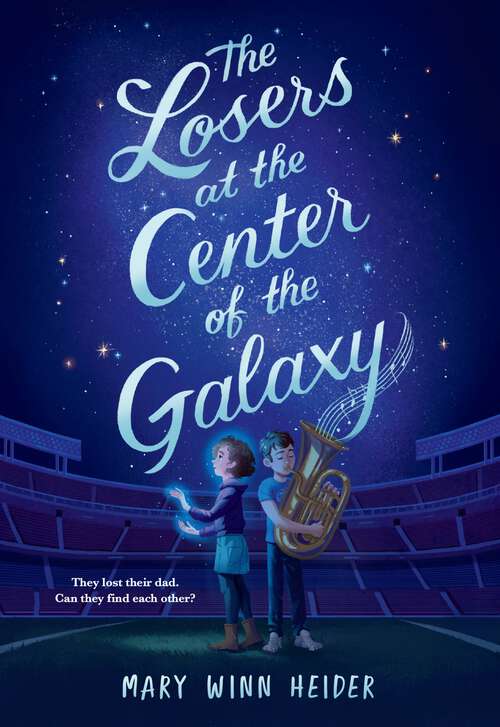 Book cover of The Losers at the Center of the Galaxy