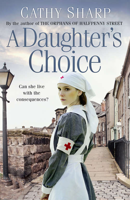 Book cover of A Daughter’s Choice (ePub edition) (East End Daughters #2)