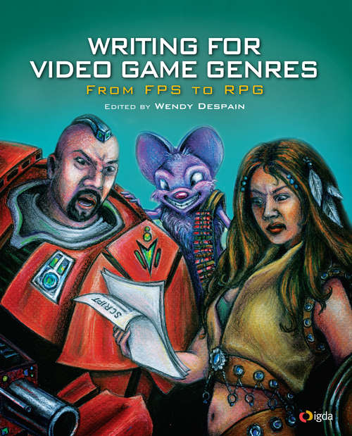 Book cover of Writing for Video Game Genres: From FPS to RPG
