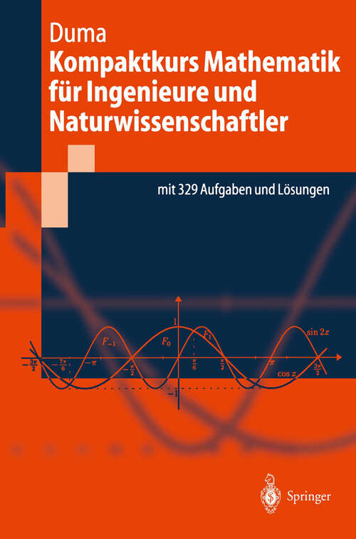 Book cover of Kompaktkurs Mathematik für Ingenieure und Naturwissenschaftler (2002) (Springer-Lehrbuch)