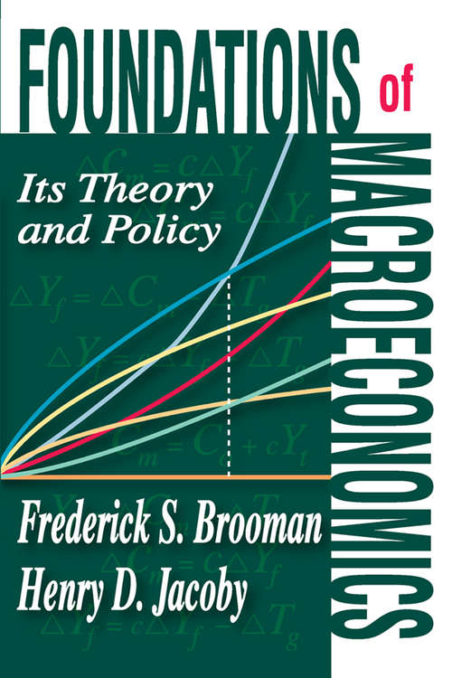 Book cover of Foundations of Macroeconomics: Its Theory and Policy