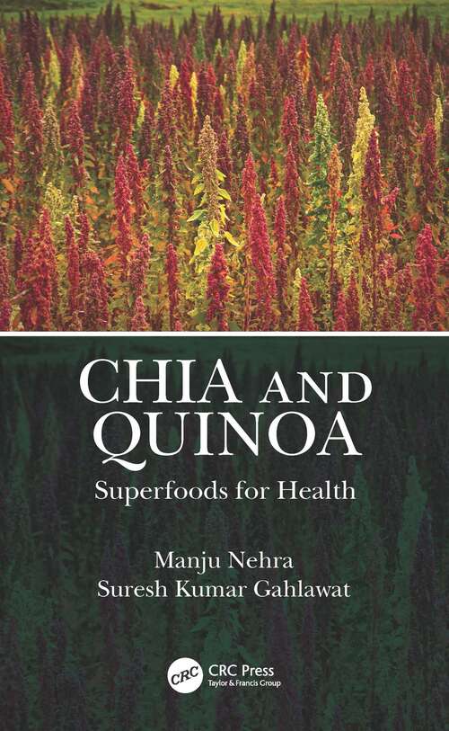 Book cover of Chia and Quinoa: Superfoods for Health