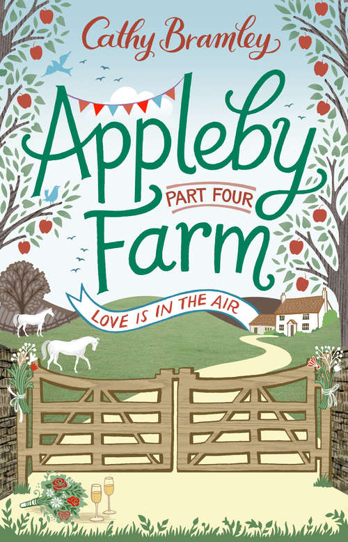Book cover of Appleby Farm - Part Four: Love Is In The Air (Appleby Farm)