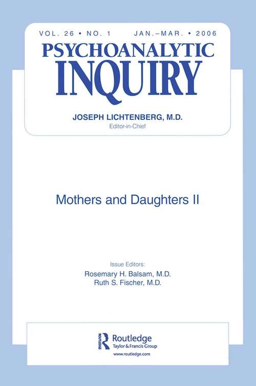 Book cover of Mothers and Daughters II: Psychoanalytic Inquiry, 26.1