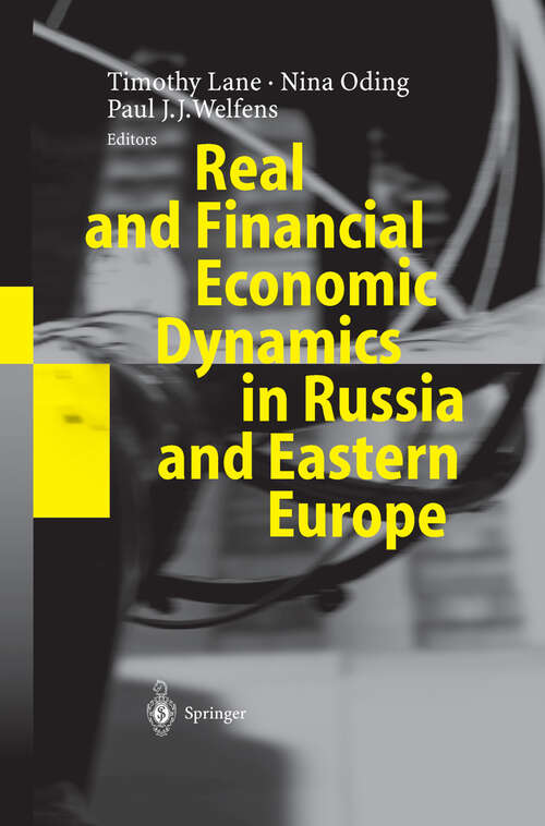 Book cover of Real and Financial Economic Dynamics in Russia and Eastern Europe (2003)