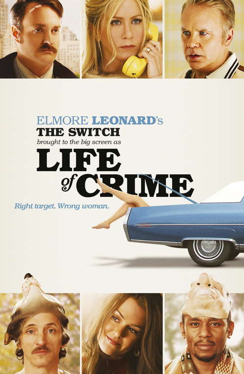 Book cover of The Switch: Brought To The Big Screen As Life Of Crime