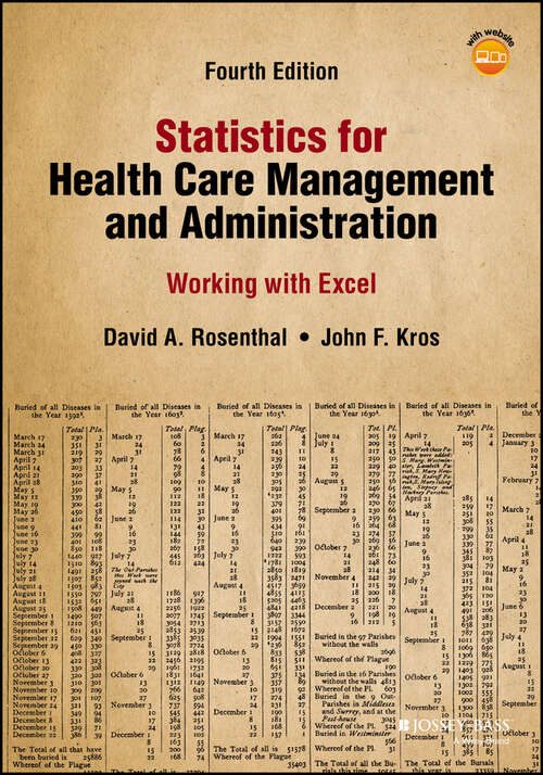 Book cover of Statistics for Health Care Management and Administration: Working with Excel (4) (Public Health/Epidemiology and Biostatistics)