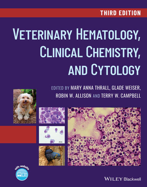 Book cover of Veterinary Hematology, Clinical Chemistry, and Cytology (3)
