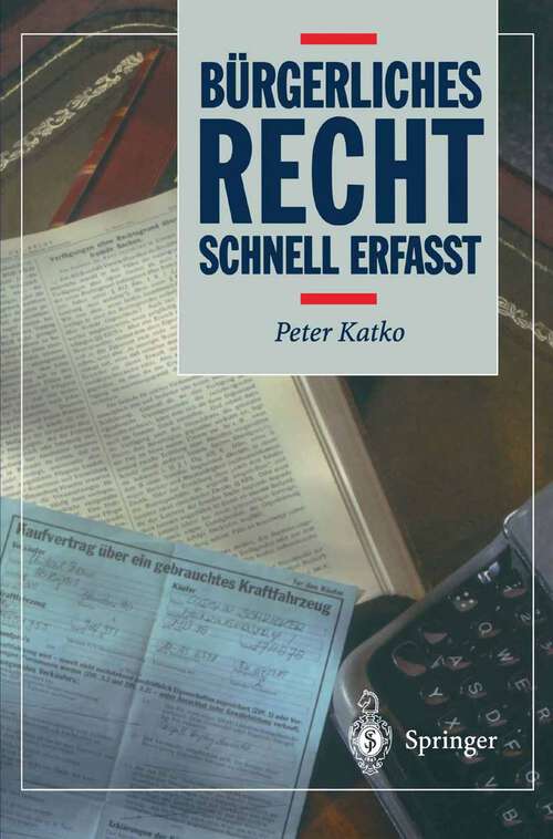 Book cover of Bürgerliches Recht: Schnell erfaßt (1995) (Recht - schnell erfasst)