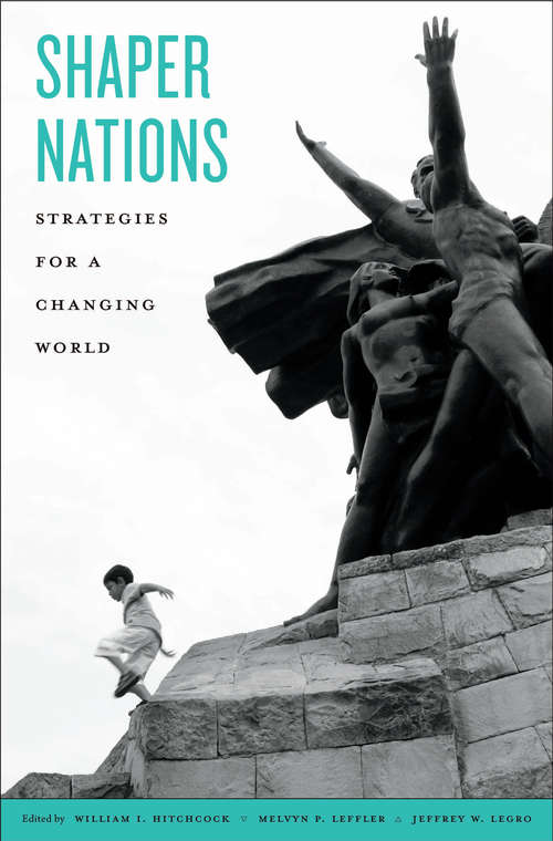 Book cover of Shaper Nations: Strategies For A Changing World
