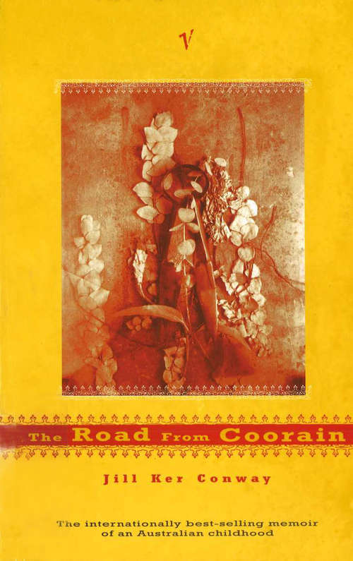 Book cover of The Road From Coorain (Vintage Departures Ser.)