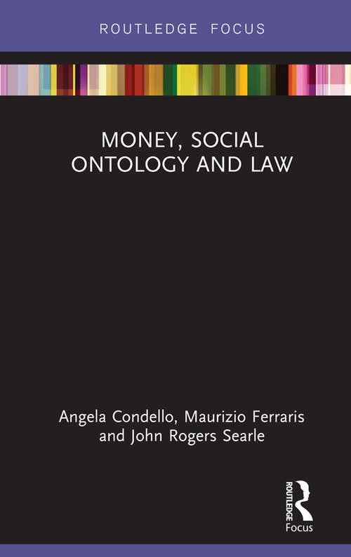 Book cover of Money, Social Ontology and Law (Law and Politics)