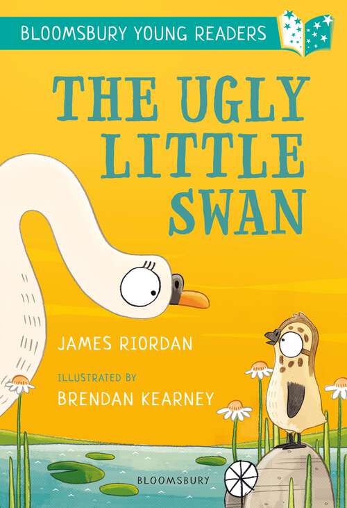 Book cover of The Ugly Little Swan: A Bloomsbury Young Reader (Bloomsbury Young Readers)