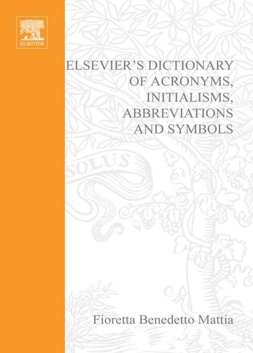 Book cover of Elsevier's Dictionary of Acronyms, Initialisms, Abbreviations and Symbols (2)