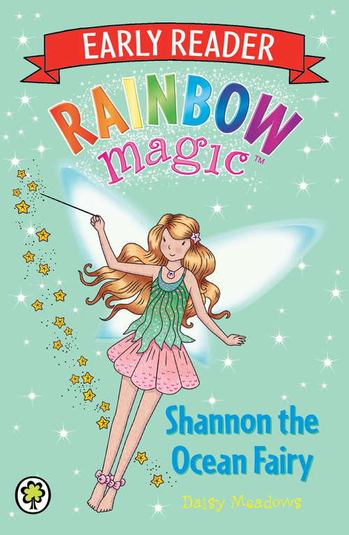 Book cover of Shannon the Ocean Fairy: Shannon The Ocean Fairy Njr Abn Rm: Shannon The Ocean Fairy Njr (Rainbow Magic Early Reader #1)