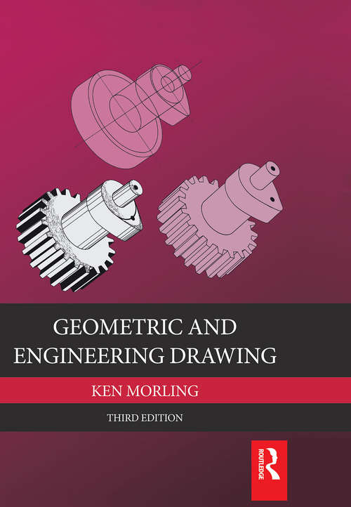 Book cover of Geometric and Engineering Drawing 3E