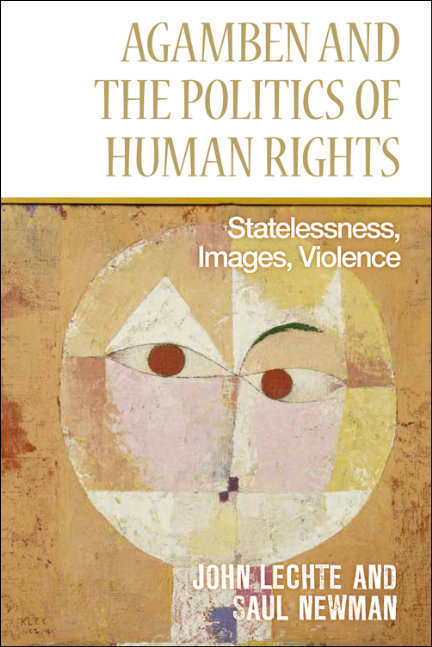 Book cover of Agamben and the Politics of Human Rights: Statelessness, Images, Violence (Edinburgh University Press)