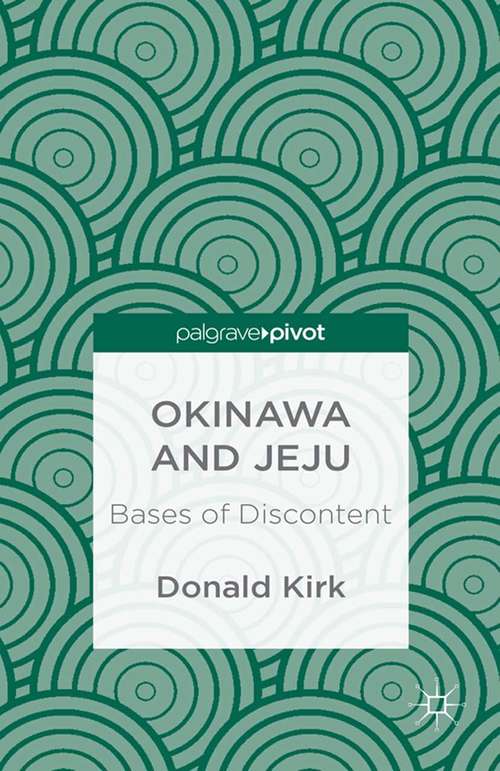 Book cover of Okinawa and Jeju: Bases Of Discontent (2013)