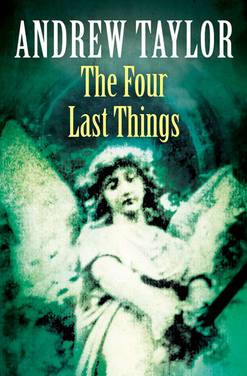 Book cover of The Four Last Things: The Roth Trilogy Book 1 (ePub edition) (The Roth Trilogy #1)