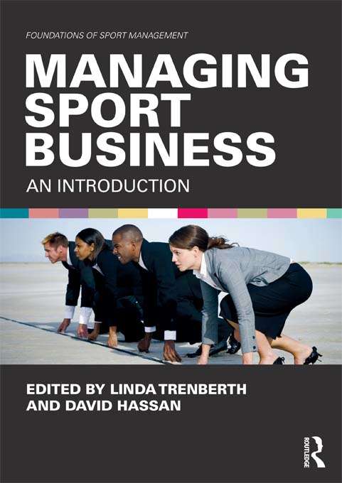 Book cover of Managing Sport Business: An Introduction