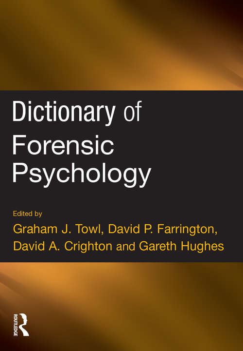 Book cover of Dictionary of Forensic Psychology