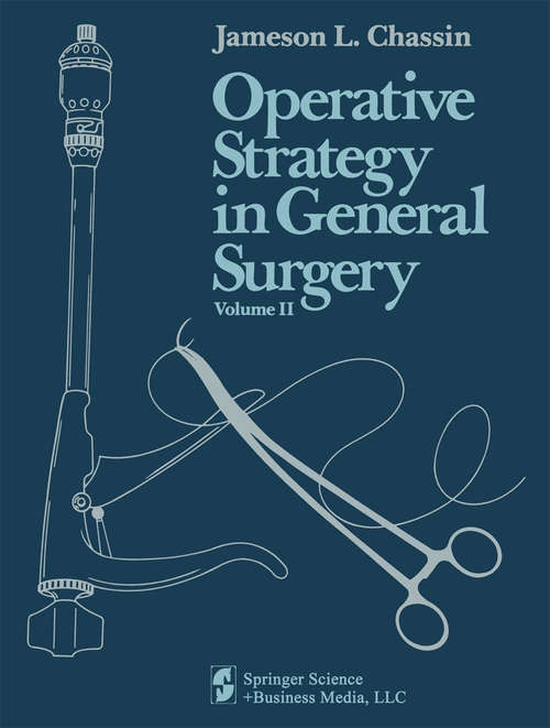 Book cover of Operative Strategy in General Surgery. An Expositive Atlas: Volume 2 (1984)