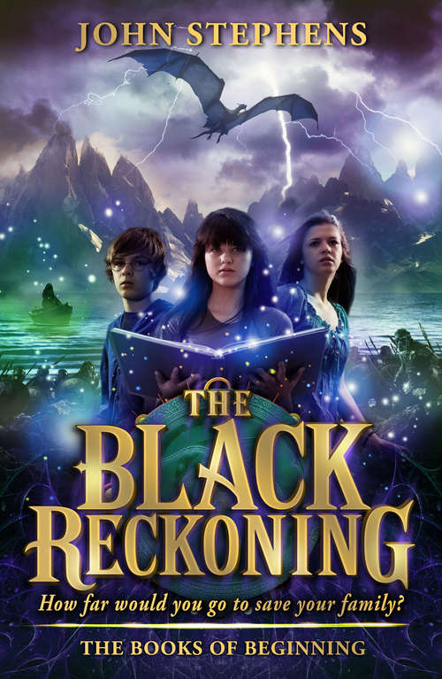 Book cover of The Black Reckoning: The Books of Beginning 3 (Books Of Beginning Ser. #3)