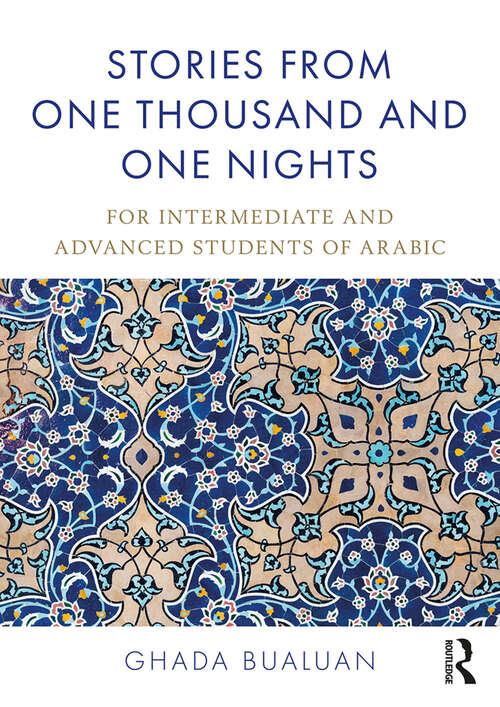 Book cover of Stories from One Thousand and One Nights: For Intermediate and Advanced Students of Arabic