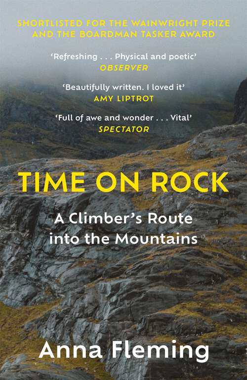 Book cover of Time on Rock: A Climber's Route into the Mountains