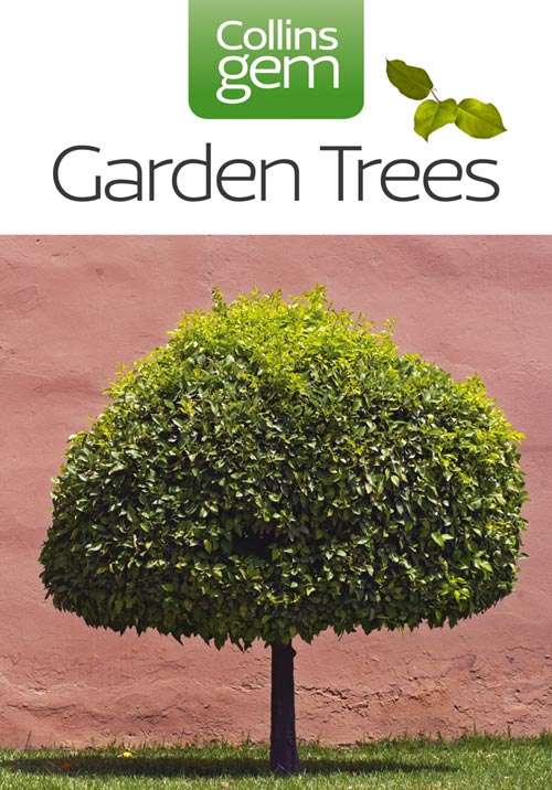 Book cover of Garden Trees (ePub edition) (Collins Gem)