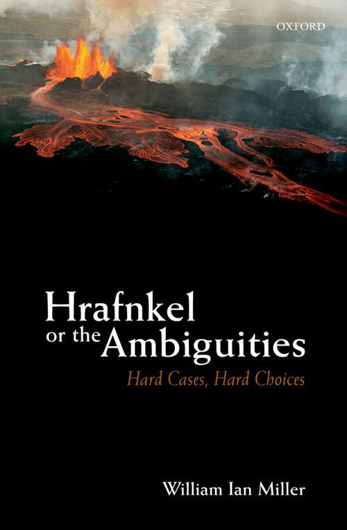 Book cover of Hrafnkel or the Ambiguities: Hard Cases, Hard Choices