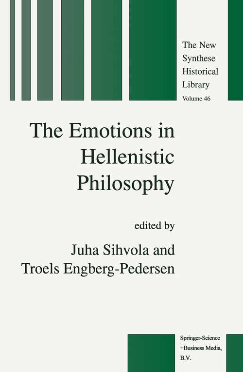 Book cover of The Emotions in Hellenistic Philosophy (1998) (The New Synthese Historical Library #46)