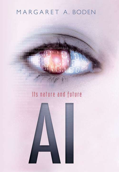 Book cover of AI: Its nature and future