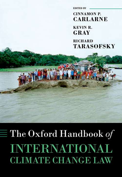 Book cover of The Oxford Handbook of International Climate Change Law (Oxford Handbooks)