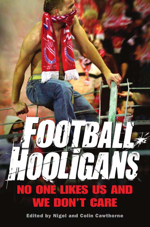 Book cover of Football Hooligans (Mammoth Bks.)