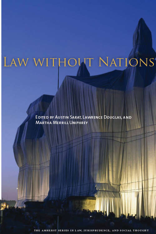 Book cover of Law without Nations (The Amherst Series in Law, Jurisprudence, and Social Thought)