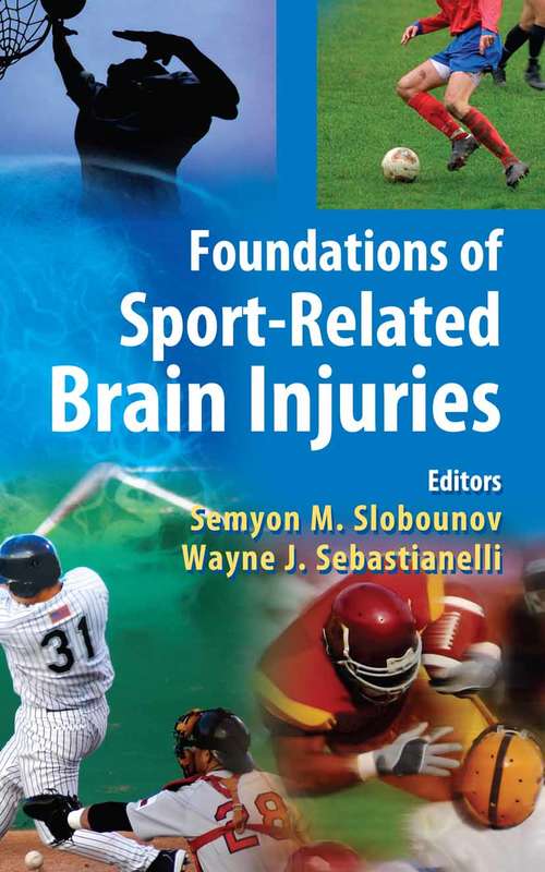 Book cover of Foundations of Sport-Related Brain Injuries (2006)
