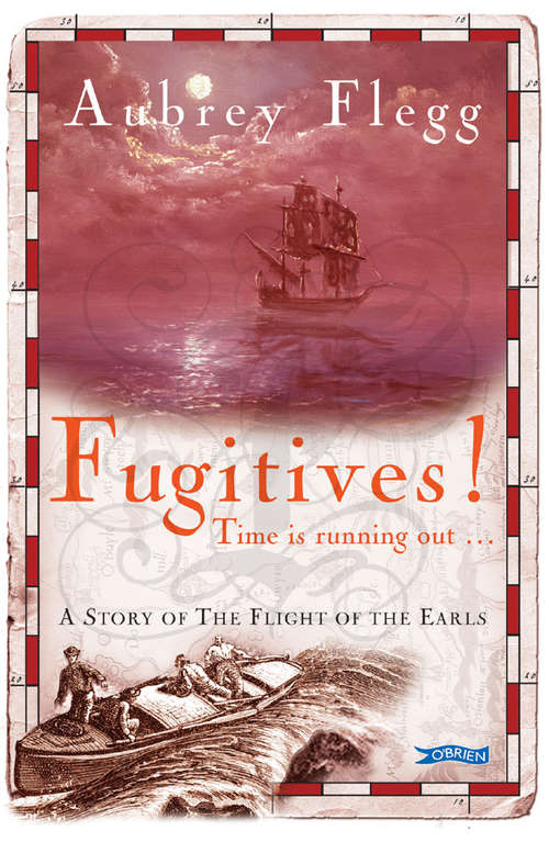 Book cover of Fugitives!: A Story of the Flight of the Earls