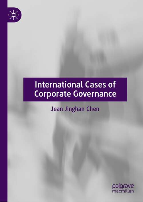 Book cover of International Cases of Corporate Governance (1st ed. 2022)