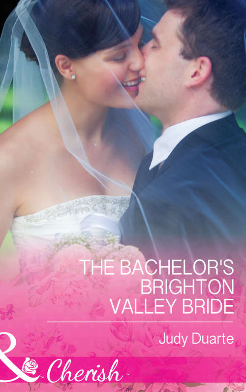 Book cover of The Bachelor's Brighton Valley Bride: Million-dollar Maverick The Bachelor's Brighton Valley Bride A Bride By Summer (ePub First edition) (Mills And Boon Cherish Ser. #2343)