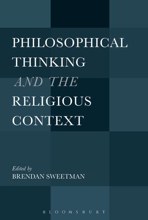 Book cover of Philosophical Thinking and the Religious Context