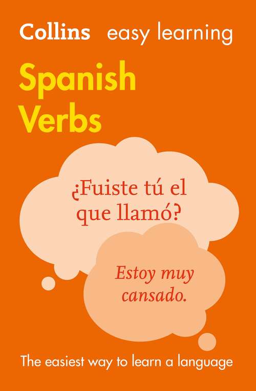 Book cover of Easy Learning Spanish Verbs (ePub edition) (Collins Easy Learning Ser. #02)