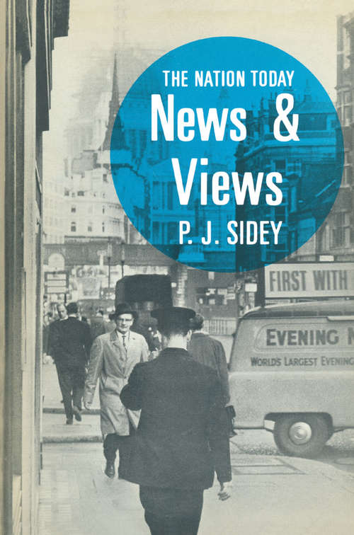 Book cover of News and Views (1st ed. 1966) (Nation Today)