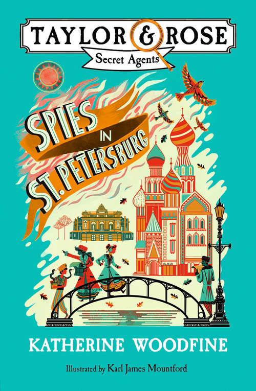 Book cover of Spies in St. Petersburg (Taylor and Rose Secret Agents)