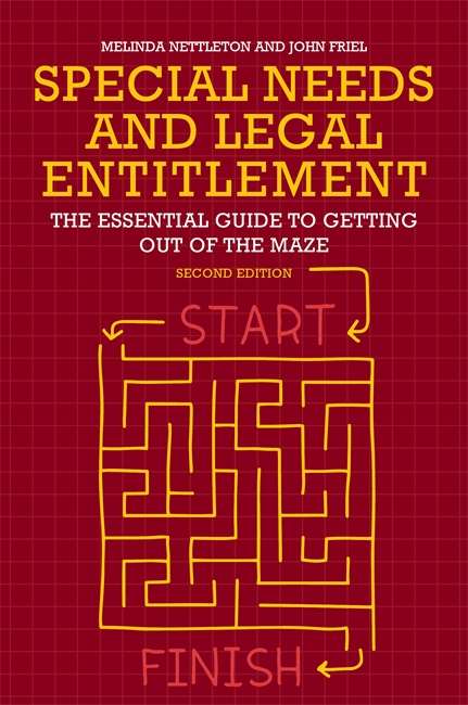 Book cover of Special Needs and Legal Entitlement, Second Edition: The Essential Guide to Getting out of the Maze (PDF)