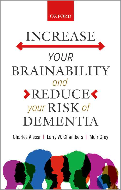 Book cover of Increase your Brainability—and Reduce your Risk of Dementia