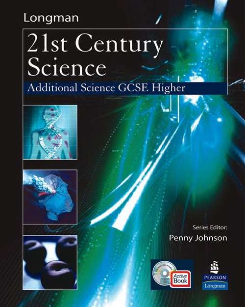 Book cover of 21st Century Science: GCSE Additional Science Higher (PDF)