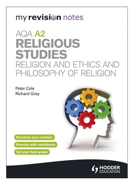 Book cover of AQA A2 Religious Studies: Religion And Ethics And Philosophy Of Religion (PDF)