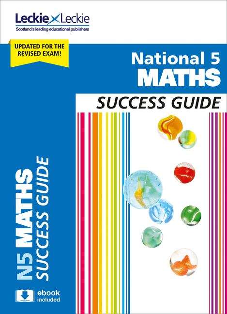 Book cover of National 5 Maths Success Guide (PDF)